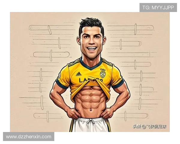 不同足球明星的腹肌对比与训练秘诀揭秘